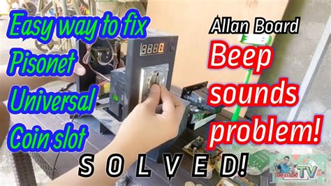 allan universal coin slot beeping won't stop